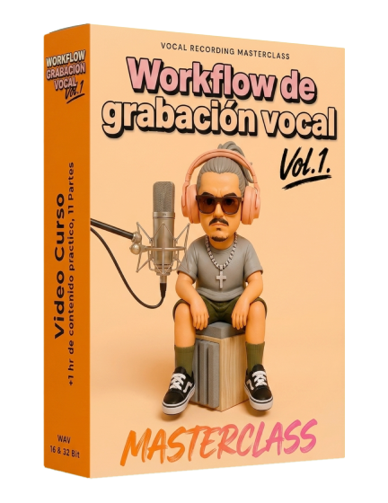 Workflow De Producción Vocal Vol. 1